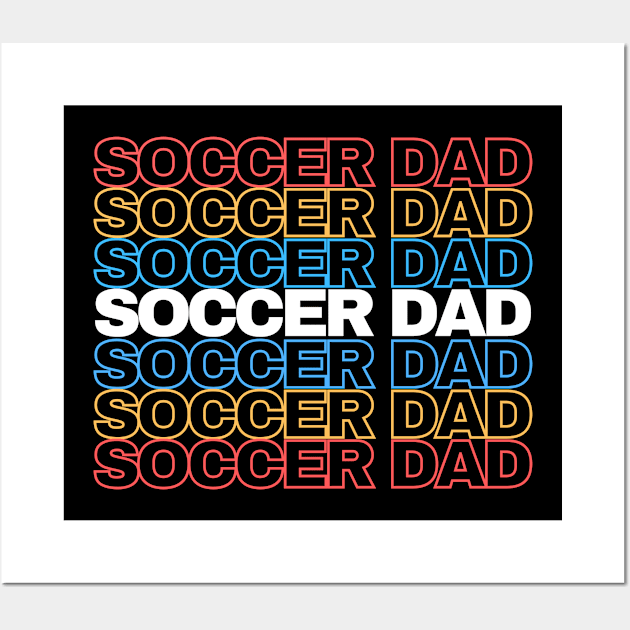 Soccer Dad Wall Art by Smart PV